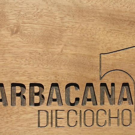 Barbacana, Dieciocho Баеза Екстериор снимка